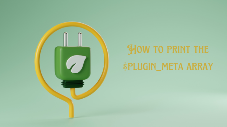 how to print the $plugin_meta array